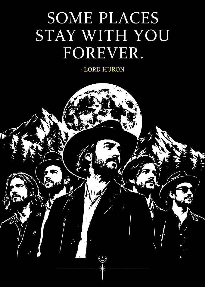 Lord Huron Inspirational Music Poster