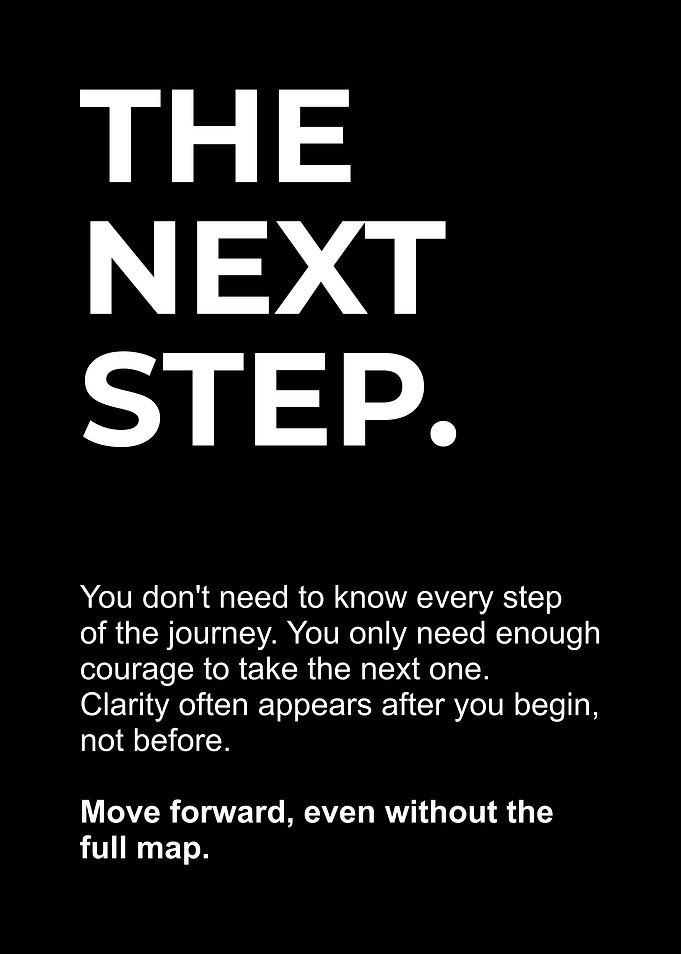 The Next Step Inspirational Quote Poster