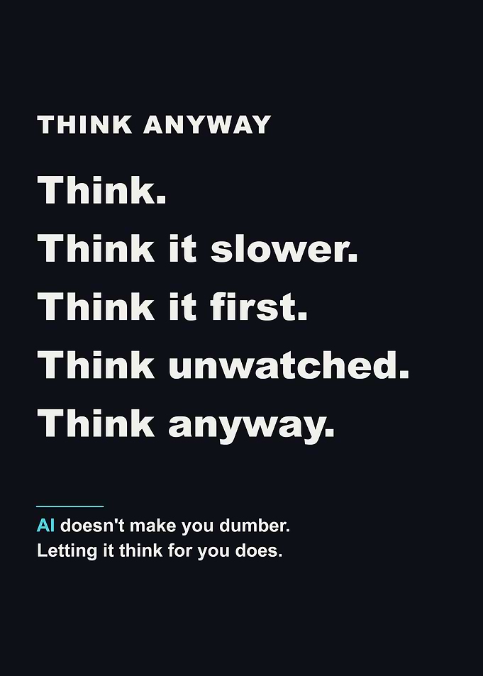 Think Anyway Inspirational Typography Poster