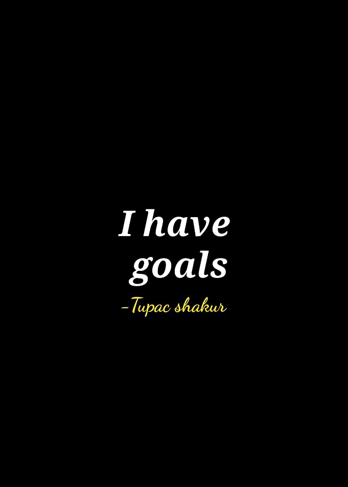 Tupac Shakur Inspirational Quote Poster