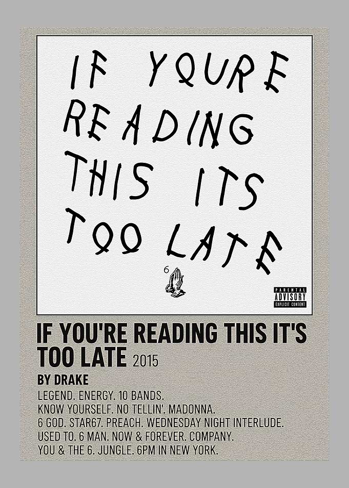 Drake If You're Reading This Poster