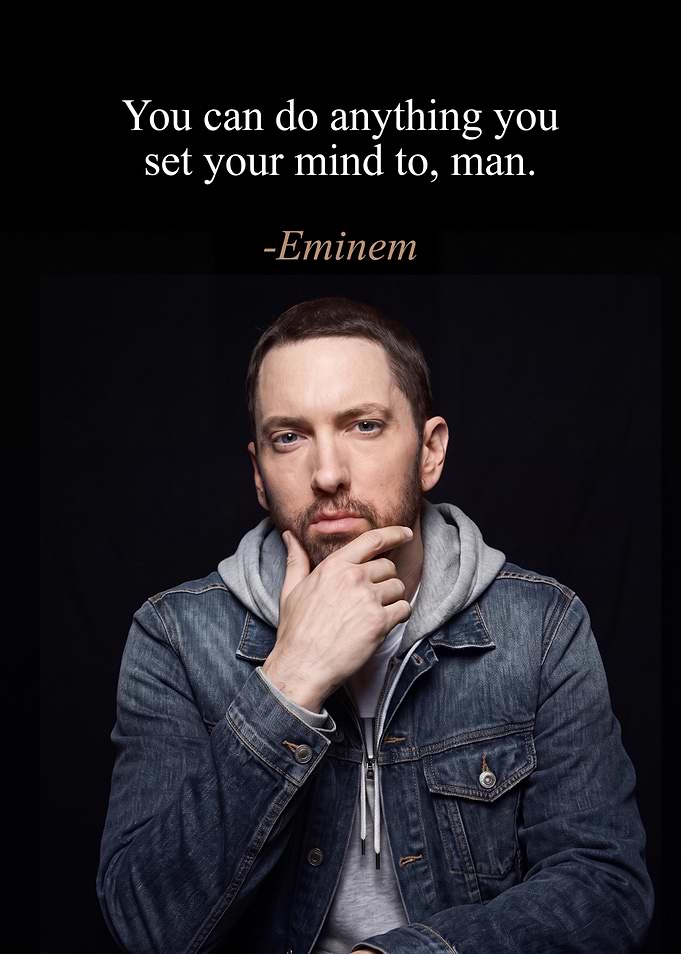 Eminem Inspirational Quote Poster