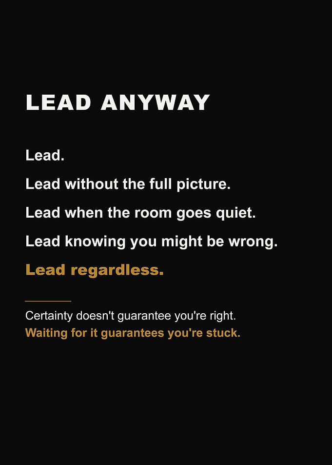Lead Anyway Inspirational Quote Poster