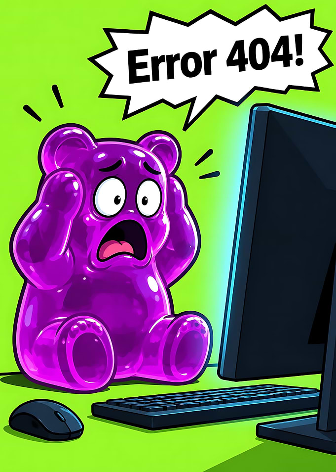 Shocked Gummy Bear Error 404
