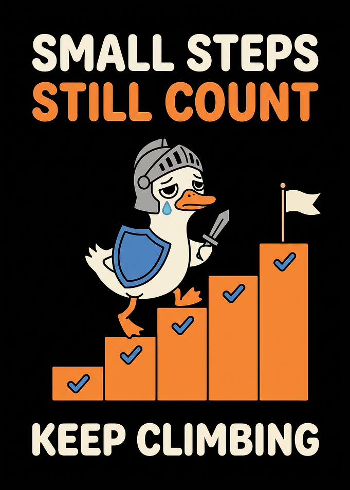 Small Steps Still Count Duck Knight