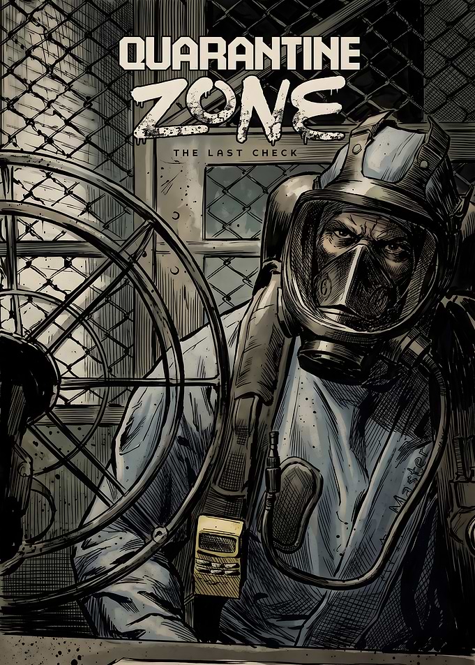 Quarantine Zone The Last Check Poster