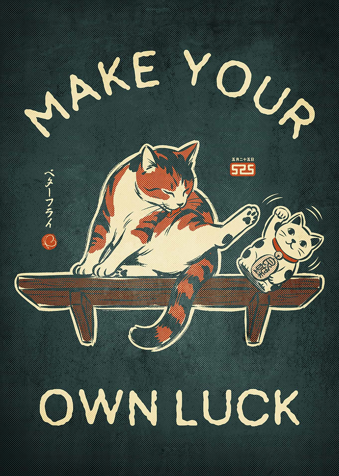 Make Your Own Luck Cat Poster