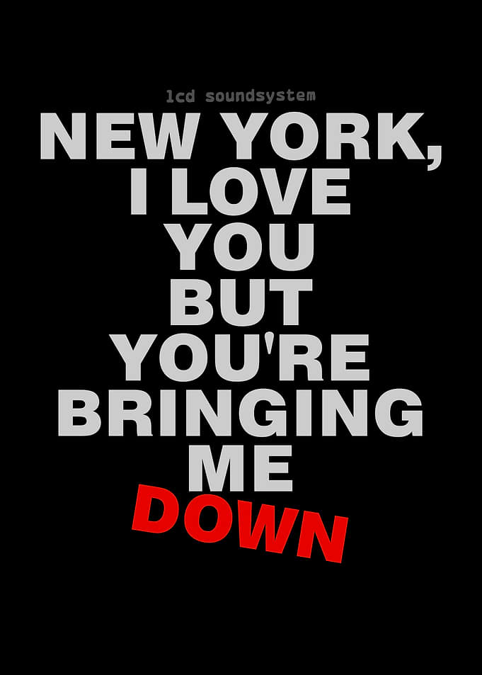 LCD Soundsystem Song Lyric Poster
