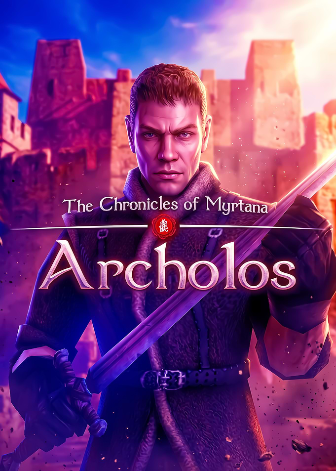 The Chronicles of Myrtana Archolos Poster