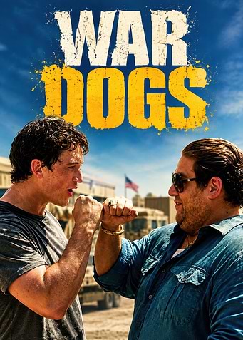 War Dogs Movie Poster