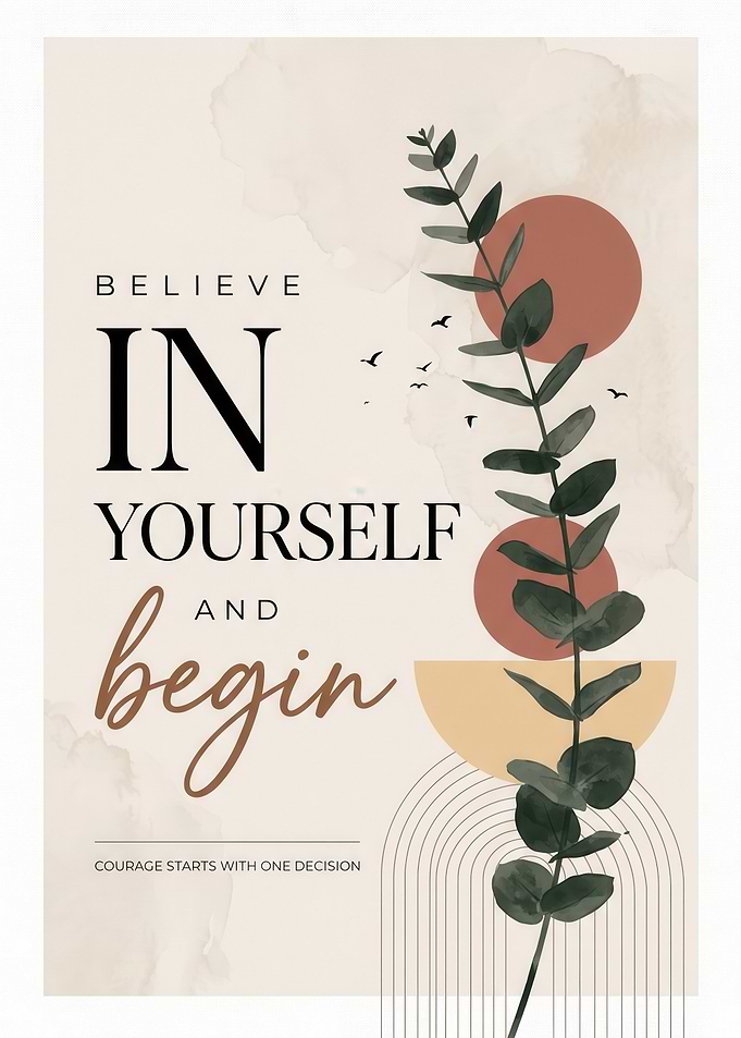 Believe In Yourself Inspirational Wall Art