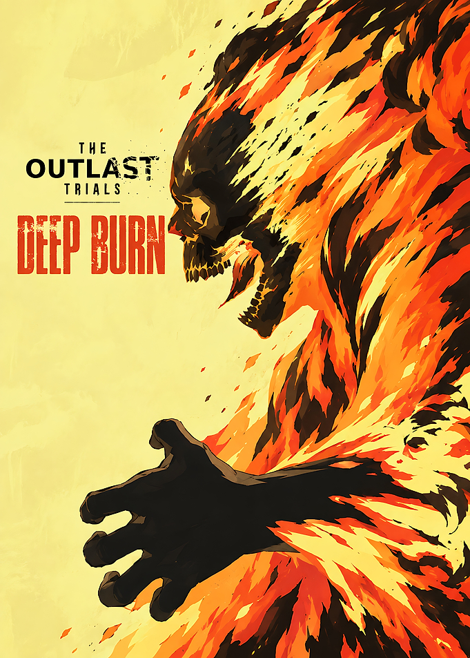 The Outlast Trials Deep Burn Poster
