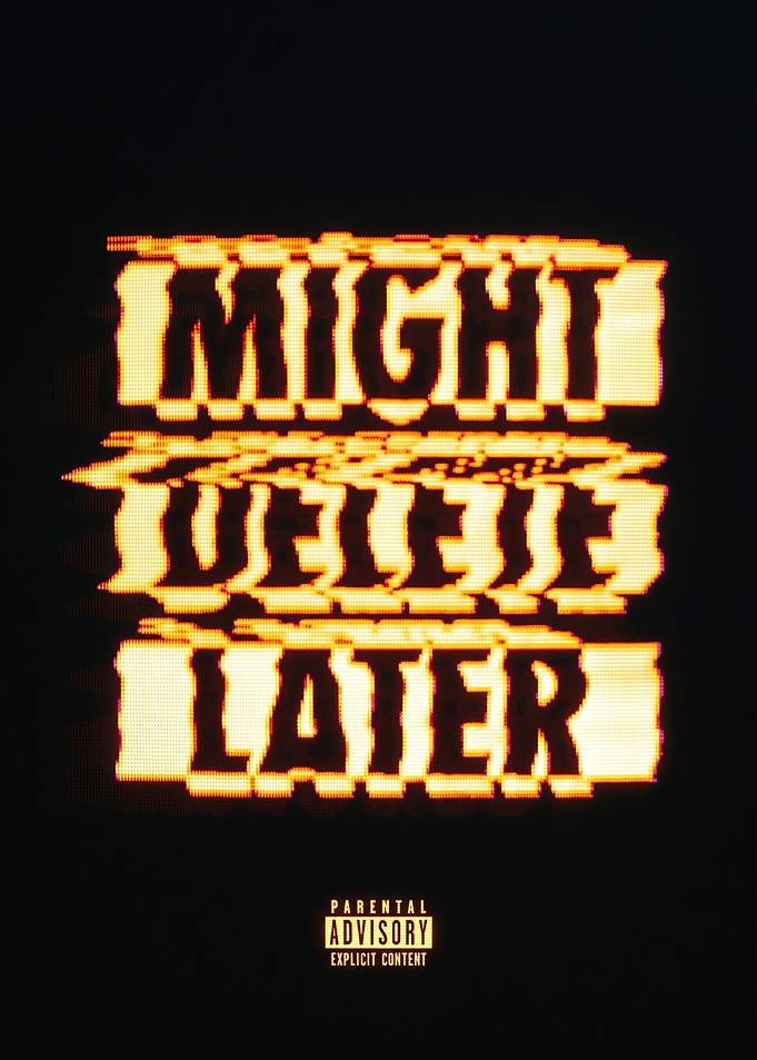 Might Delete Later Album Cover
