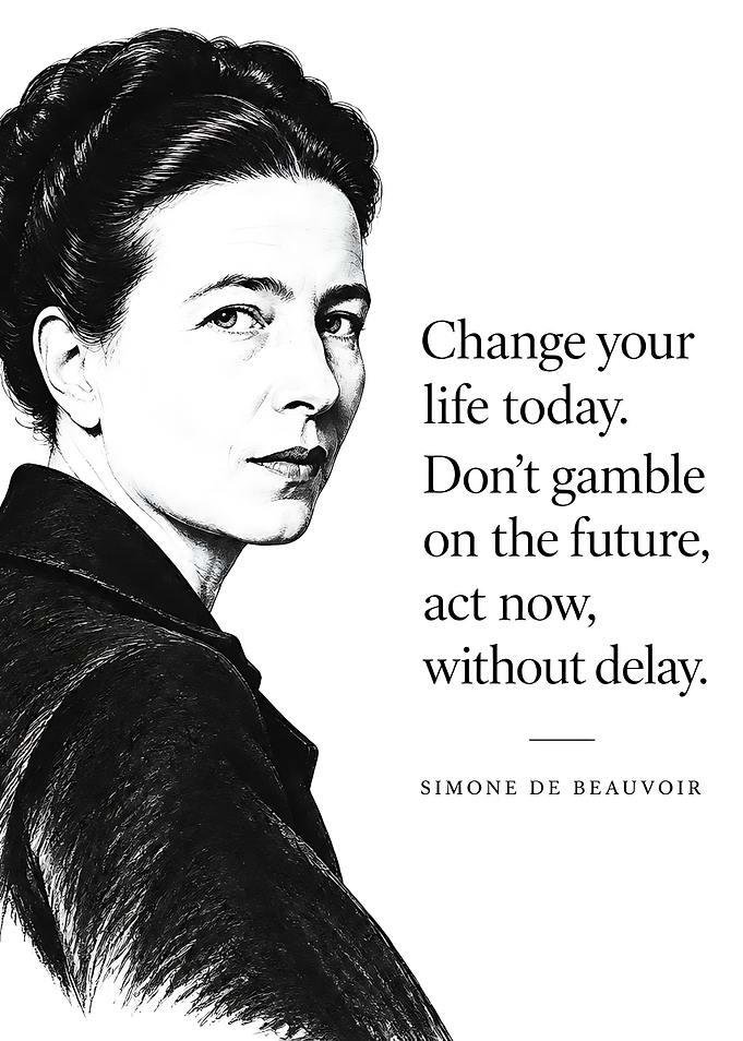 Simone de Beauvoir Inspirational Quote Poster