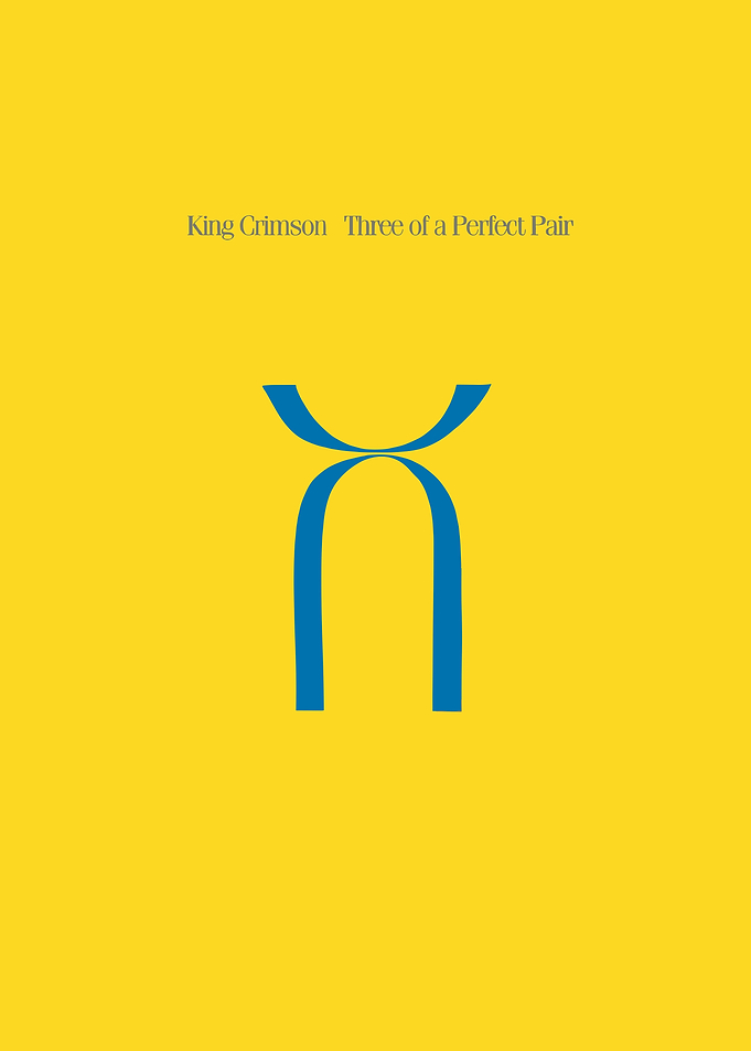 King Crimson Three of a Perfect Pair