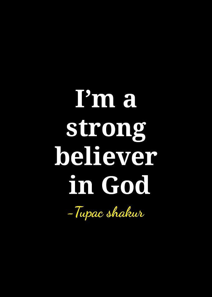 Tupac Shakur Inspirational Quote Poster