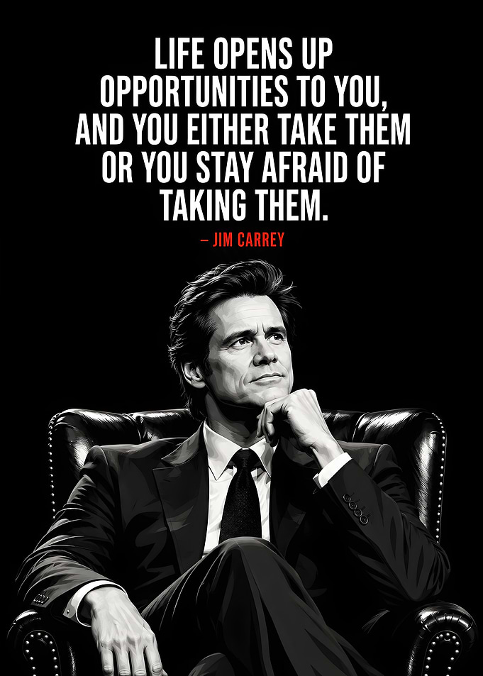 Jim Carrey Inspirational Quote Poster