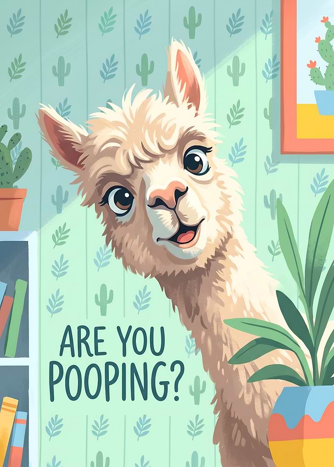 Are You Pooping - Alpaca Bathroom Art