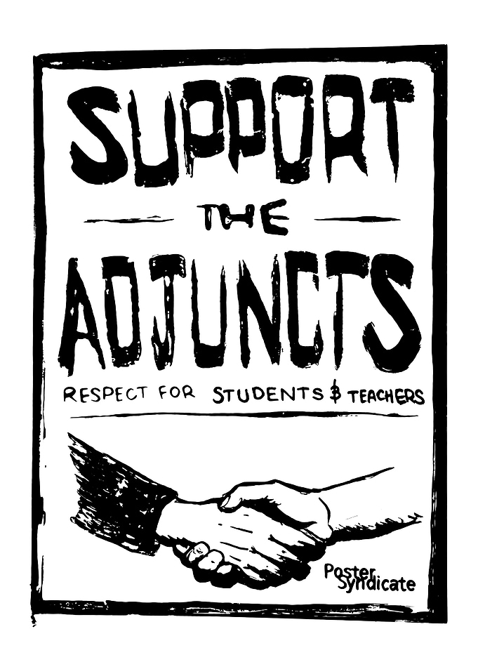 Support the Adjuncts Protest Poster