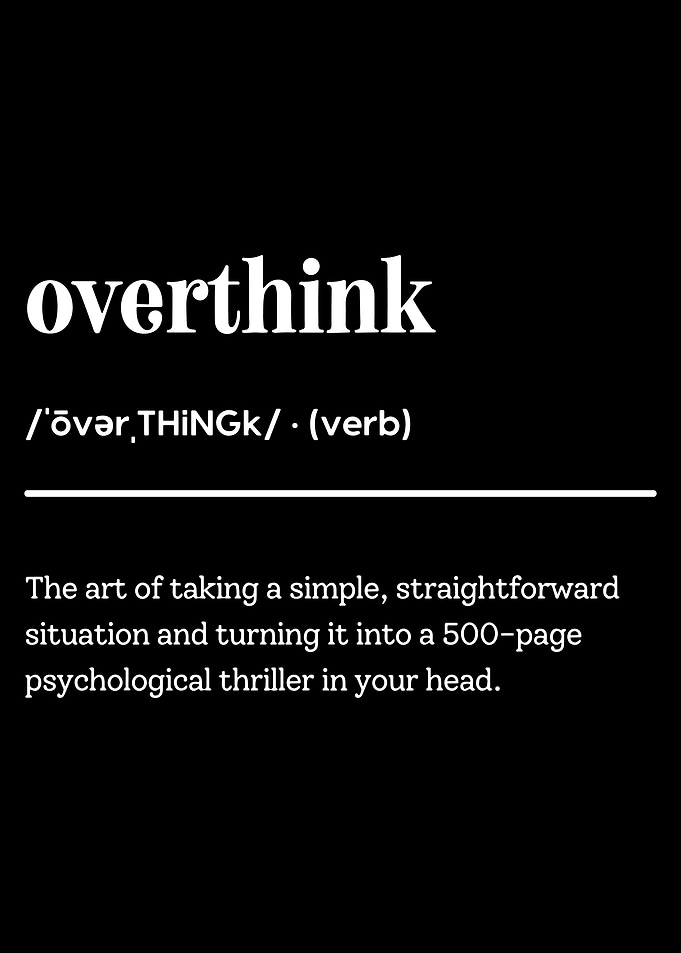 Overthink Definition Text Art