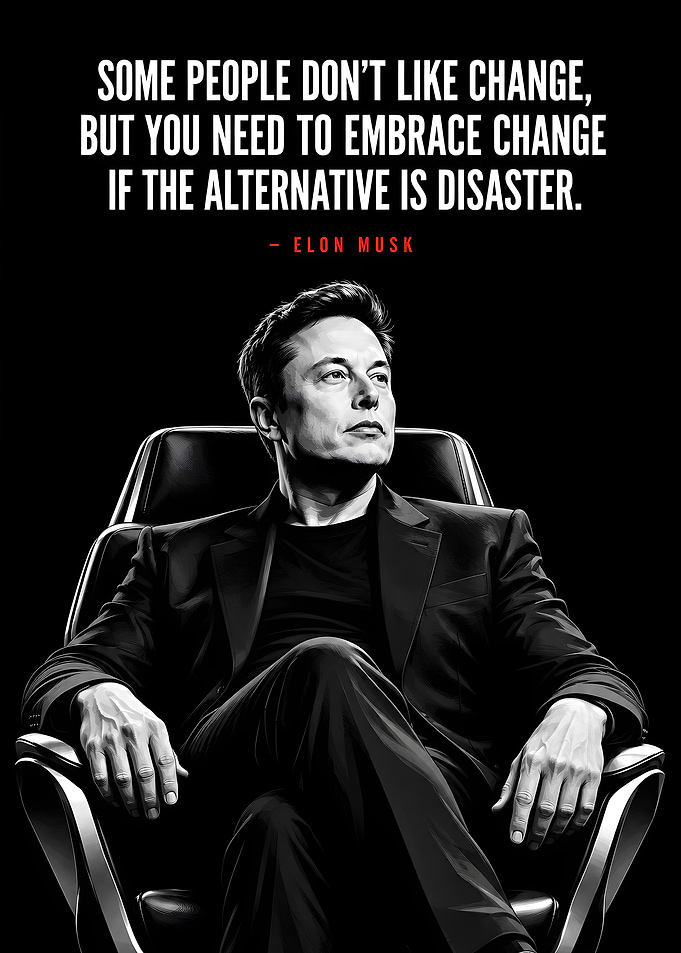 Elon Musk Inspirational Quote Poster