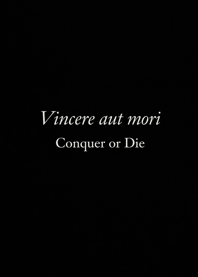 Vincere aut mori Latin quote