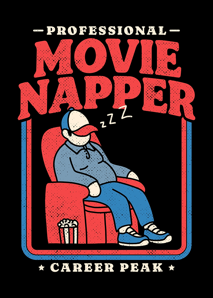 Professional Movie Napper