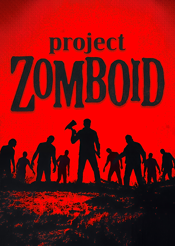 Project Zomboid Game Poster