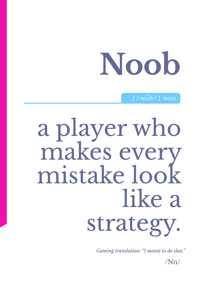 Funny Gaming Definition Poster of a Noob