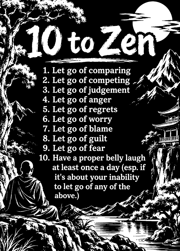 10 to Zen Inspirational Poster