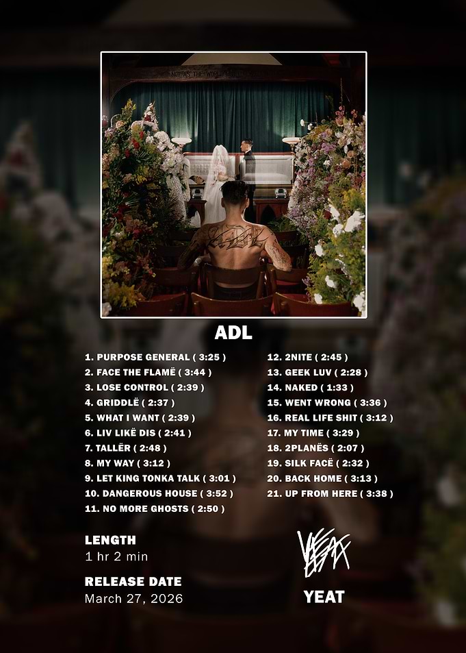 Yeat ADL Album Tracklist Poster