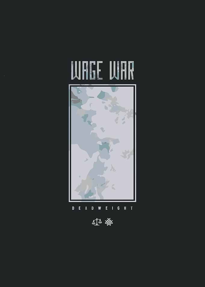 Wage War Deadweight
