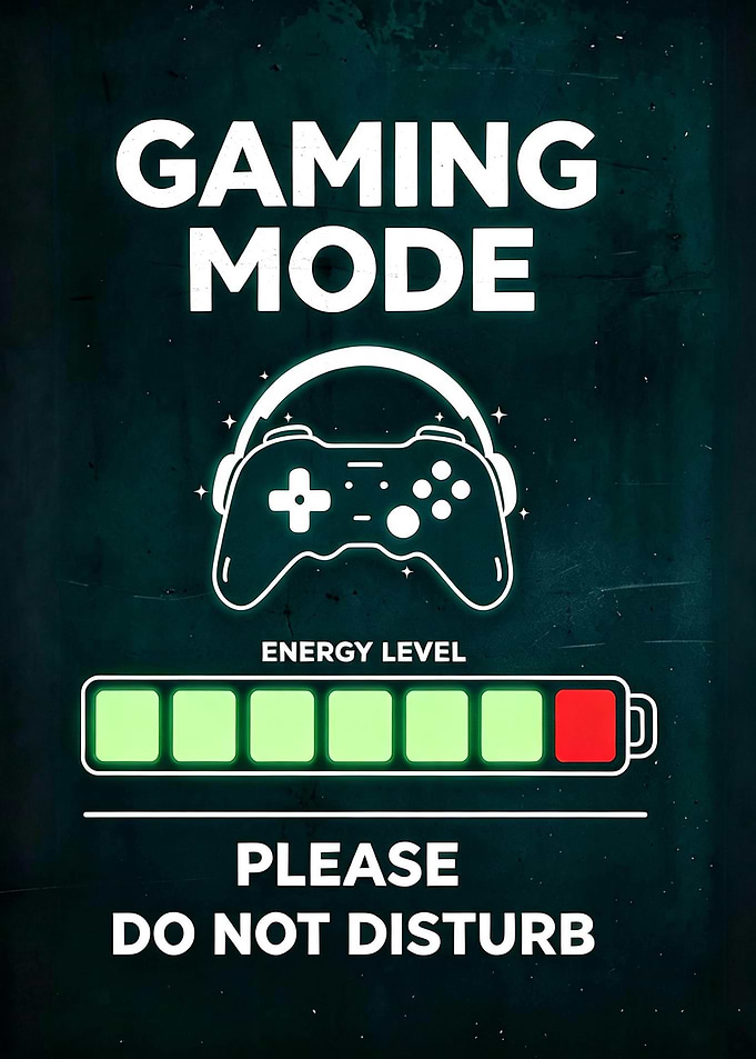 Gaming Mode Do Not Disturb Sign