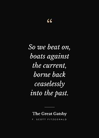 Boats Against the Current - The Great Gatsby Quote