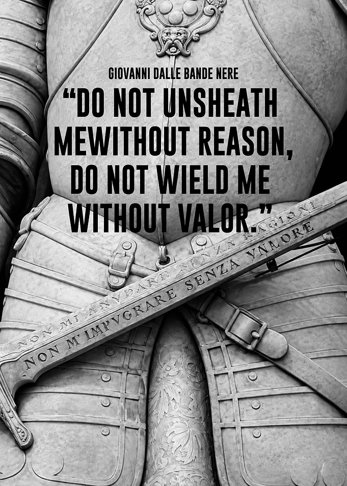 Giovanni dalle Bande Nere Armor Quote