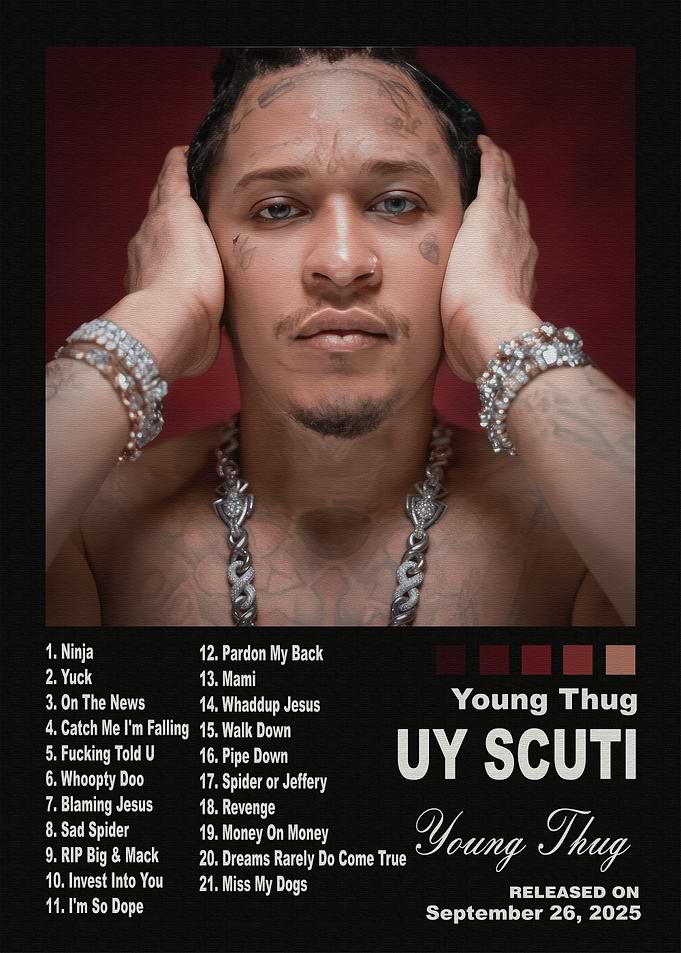 Young Thug UY SCUTI Album Poster