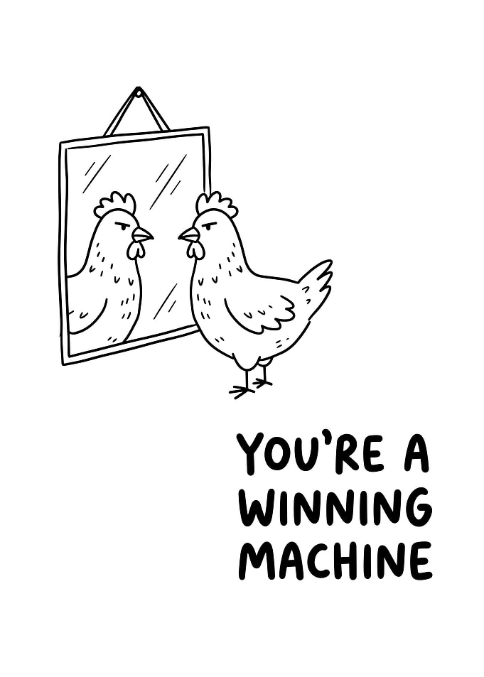 Chicken Looking in Mirror Motivational Art