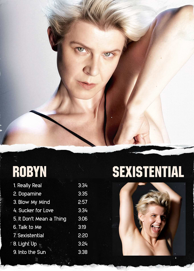 Robyn Sexistential Album Tracklist Poster