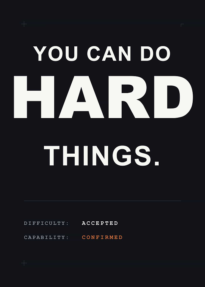 You Can Do Hard Things Poster