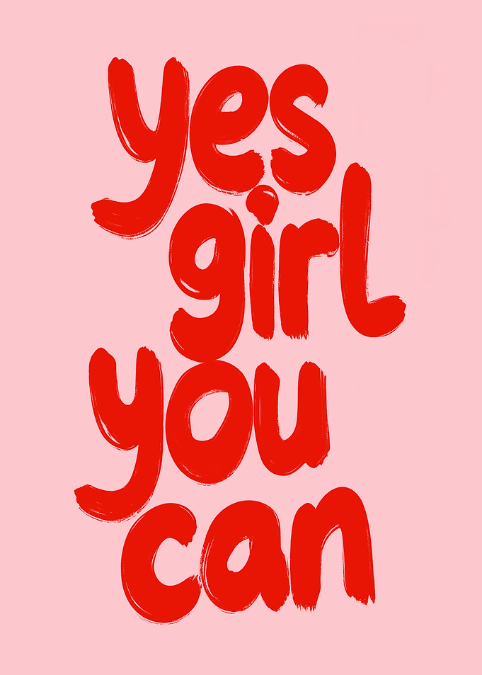 Yes Girl You Can Motivational Poster
