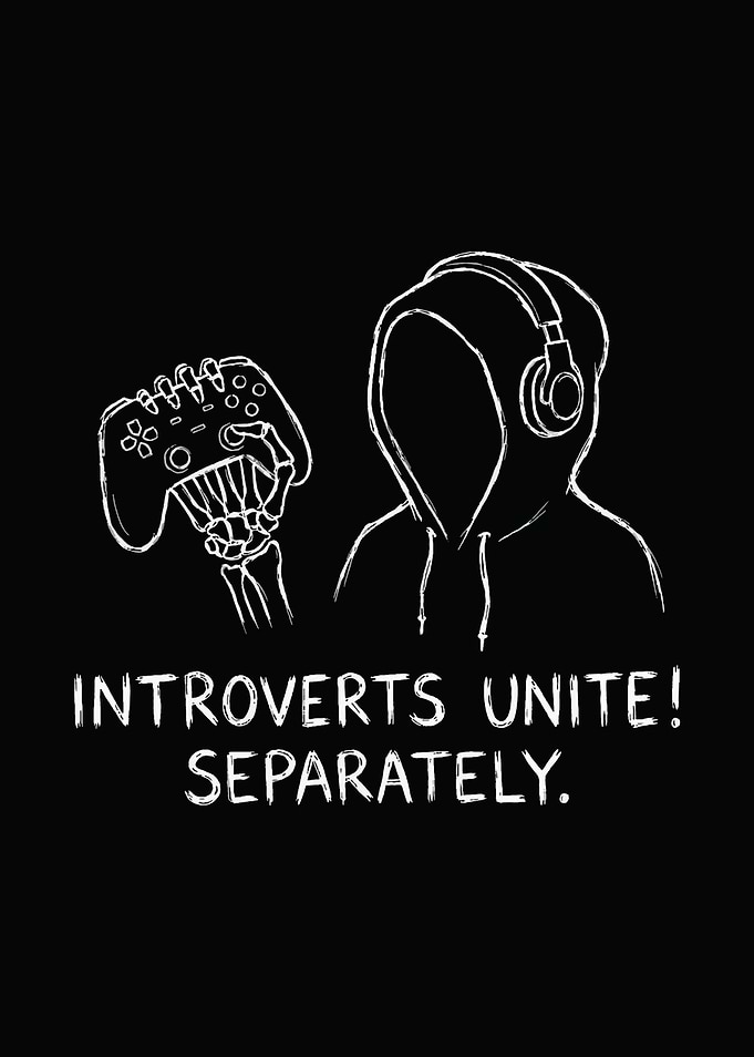Introverts Unite Separately Gaming Design