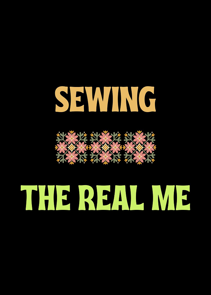 Sewing The Real Me Typography Design