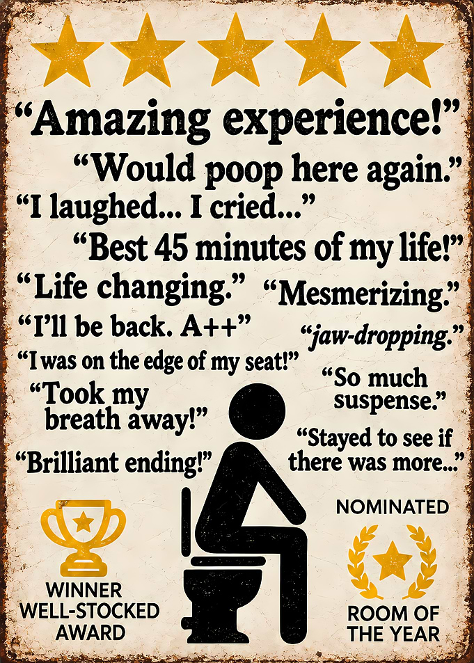 Funny Bathroom Review Metal Sign