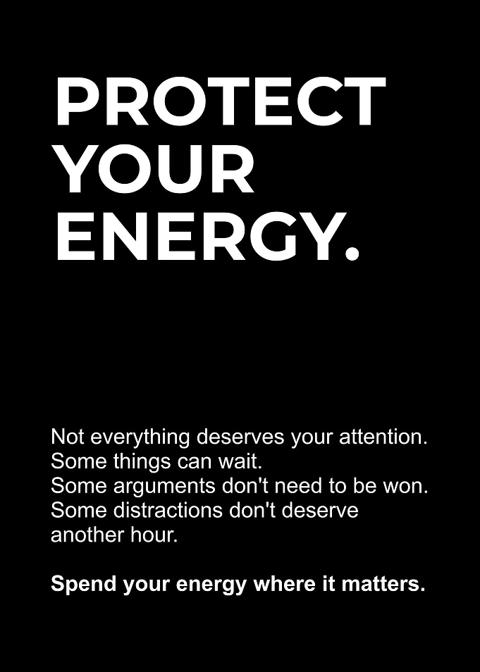 Protect Your Energy Inspirational Quote Poster