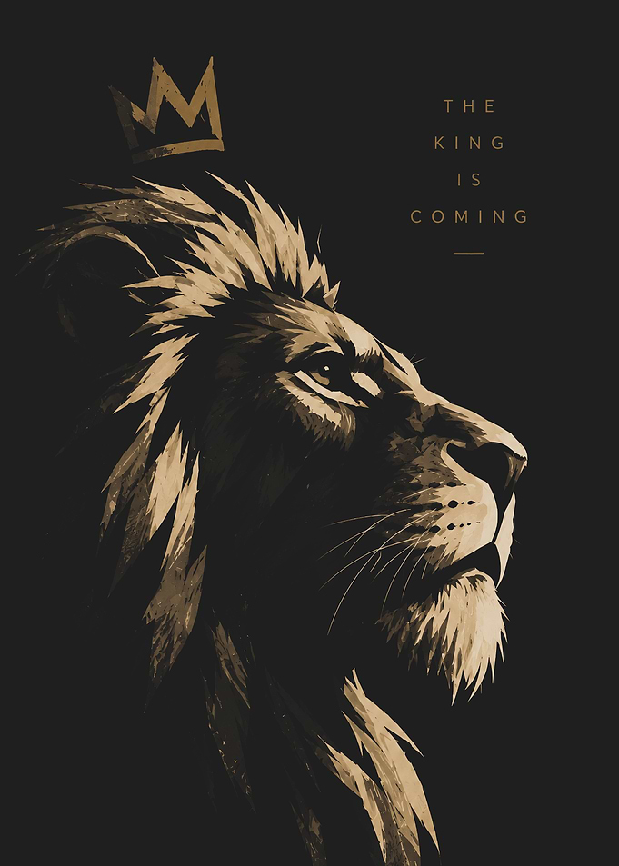 The King Is Coming Lion Poster