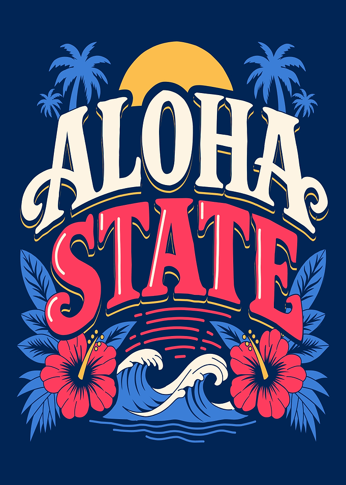 Aloha State Tropical Graphic Design