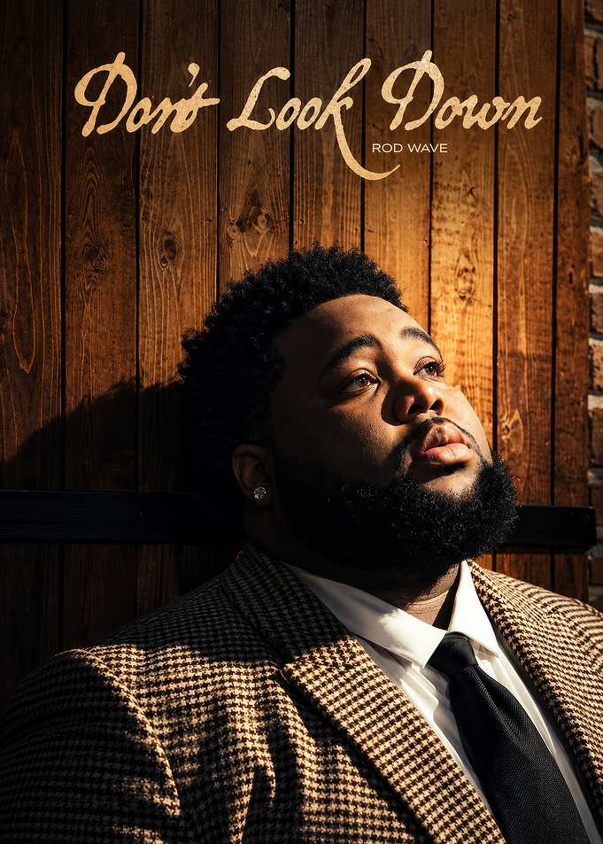 Rod Wave Don't Look Down Poster