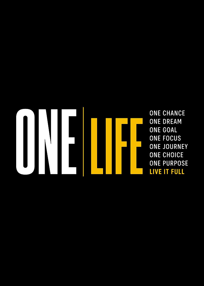 One Life Inspirational Typography Poster