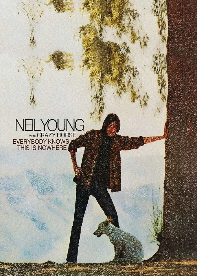 Neil Young Everybody Knows This Is Nowhere