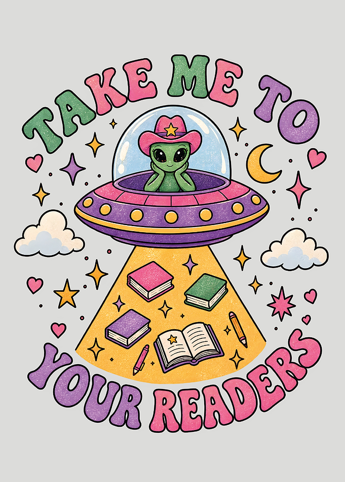 Take Me To Your Readers Alien